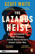 The Lazarus Heist: Based on the Hit Podcast - Paperback
