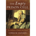 The Empty Prison Cell: The Authenticity of Philemon Reconsidered - Hardcover