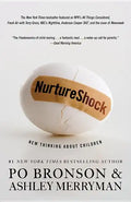 NurtureShock: New Thinking about Children - Paperback