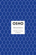 Awareness: The Key to Living in Balance - Paperback
