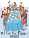 Old and New Friends - Paperback