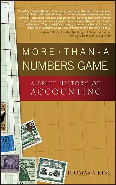 More Than a Numbers Game: A Brief History of Accounting - Hardcover