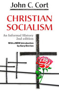 Christian Socialism: An Informal History - Paperback