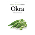 Okra: A Savor the South Cookbook - Paperback