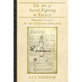 The Art of Sword Fighting in Earnest: Philippo Vadi's De Arte Gladiatoria Dimicandi - Paperback