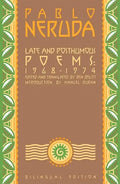 Late and Posthumous Poems, 1968-1974: Bilingual Edition - Paperback
