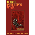 King Philip's War: Based on the Archives and Records of Massachusetts, Plymouth, Rhode Island and Connecticut, and Contemporary Letters and Accounts - Paperback