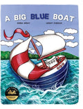 A Big Blue Boat - Hardcover