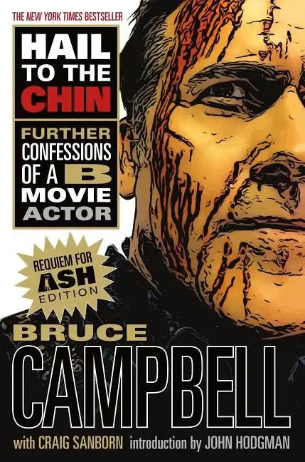Hail to the Chin: Further Confessions of A B Movie Actor - Paperback