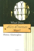 What Does Mrs. Freeman Want? - Paperback