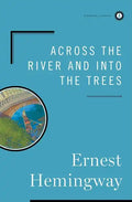 Across the River and Into the Trees - Hardcover