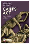 Cain's ACT: The Origins of Hate - Paperback