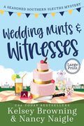 Wedding Mints and Witnesses: An Action-Packed Animal Cozy Mystery - Paperback