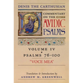 Voce Mea (Denis the Carthusian's Commentary on the Psalms): Vol. 4 (Psalms 76-100) - Paperback