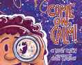 Come On, Calm! - Hardcover
