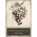 The Business of Sustainable Wine - Paperback