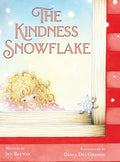 The Kindness Snowflake - Hardcover