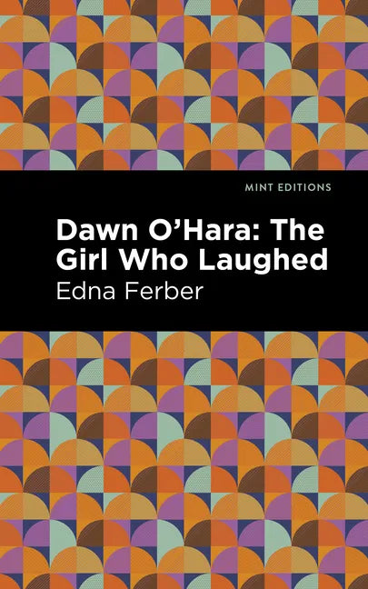 Dawn O' Hara: The Girl Who Laughed - Hardcover