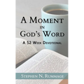 A Moment in God's Word: A 52-Week Devotional - Paperback