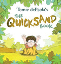 Tomie Depaola's the Quicksand Book - Paperback