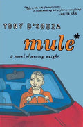 Mule: A Novel of Moving Weight - Paperback