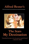 The Stars My Destination - Paperback