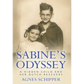 Sabine's Odyssey: A Hidden Child and her Dutch Rescuers - Hardcover