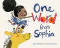 One Word from Sophia - Hardcover
