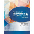 Principles of Pharmacology for Athletic Trainers - Paperback