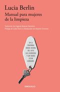 Manual Para Mujeres de la Limpieza /A Manual for Cleaning Women: Selected Stories - Paperback
