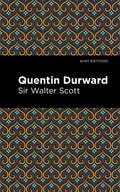 Quentin Durward - Hardcover