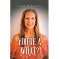 You're A What? - Paperback