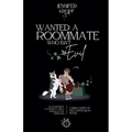 Wanted: A Roommate Who Isn't Evil - Paperback