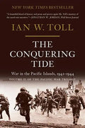 The Conquering Tide: War in the Pacific Islands, 1942-1944 - Paperback