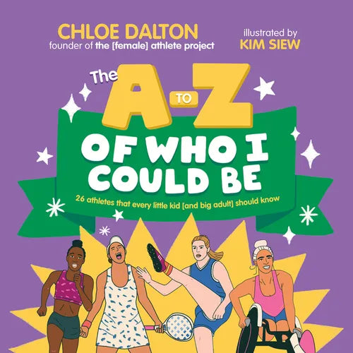 The a - Z of Who I Could Be - Hardcover