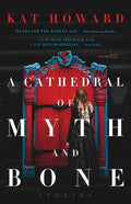 A Cathedral of Myth and Bone - Paperback