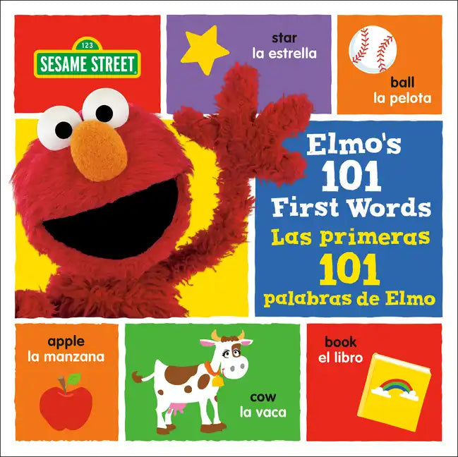 Elmo's 101 First Words/Las Primeras 101 Palabras de Elmo (Sesame Street) - Board Book