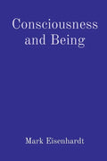 Consciousness and Being - Paperback