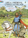 Life in a Medieval Castle and Village Coloring Book - Paperback