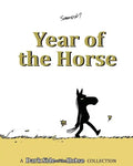 Year of the Horse: A Dark Side of the Horse Collection - Paperback