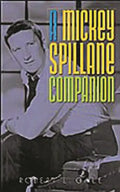 A Mickey Spillane Companion - Hardcover