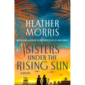 Sisters Under the Rising Sun - Hardcover