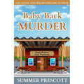Baby Back Murder: Hawg Heaven Cozy Mysteries Book 2 - Paperback
