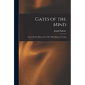 Gates of the Mind: Proven Psychic Discoveries (1964) [Miscellaneous Works] - Paperback