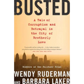 Busted: A Tale of Corruption and Betrayal in the City of Brotherly Love - Paperback