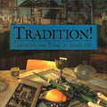 Tradition! Celebration and Ritual in Jewish Life - Hardcover