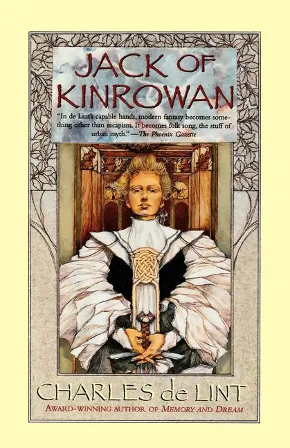 Jack of Kinrowan: Jack the Giant-Killer and Drink Down the Moon - Paperback