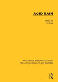 Acid Rain: Current Situation and Remedies - Paperback