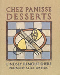 Chez Panisse Desserts: A Cookbook - Paperback