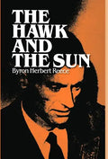 The Hawk and the Sun - Hardcover